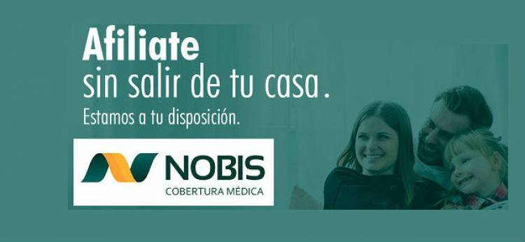 En cuarentena, Nobis te asegura una excelente cobertura médica