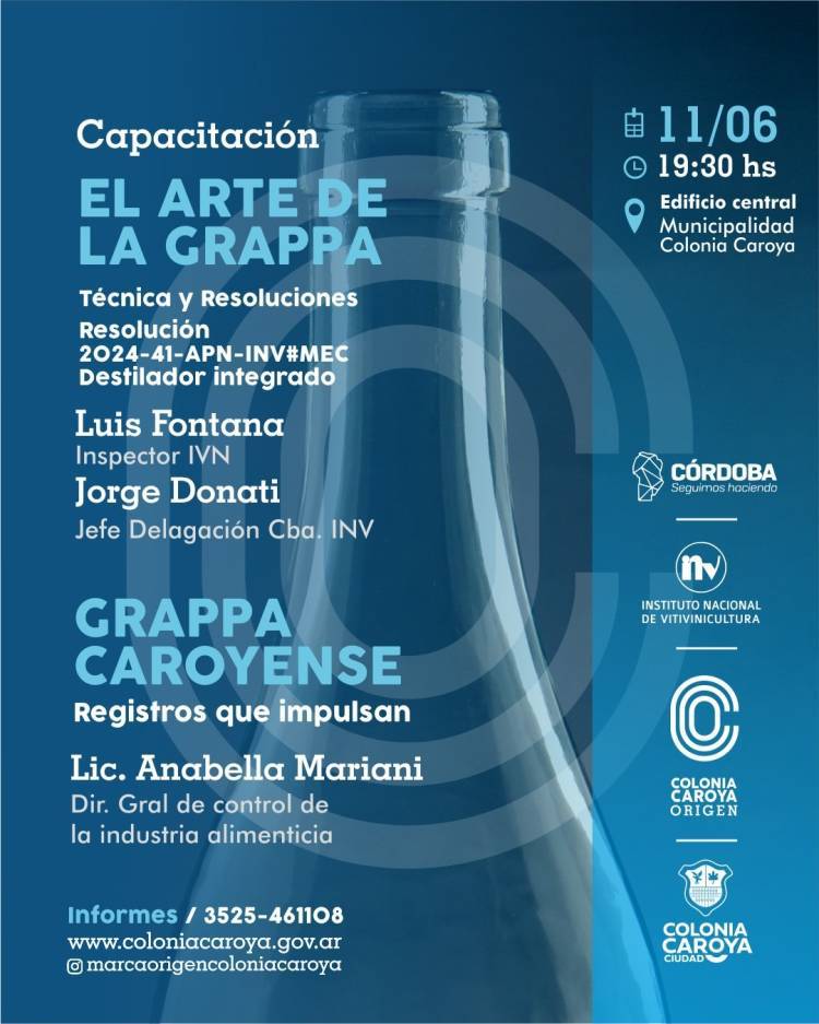 Colonia Caroya: Invitan a aprender a destilar la Grappa